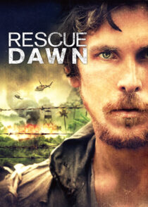 سپیده‌ دم رهایی – Rescue Dawn 2006