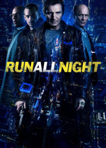 یک نفس تمام شب – Run All Night 2015