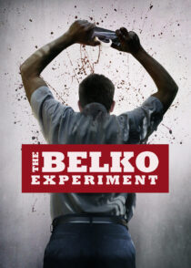 آزمایش بلکو – The Belko Experiment 2016