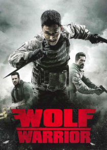 گرگ جنگجو – Wolf Warrior 2015