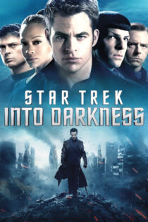 سفرهای ستاره ای به سوی تاریکی – Star Trek Into Darkness 2013