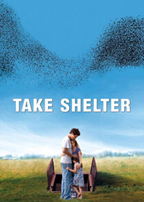 پناهگاه – Take Shelter 2011