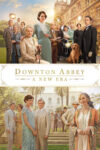 دانتون ابی : عصری جدید – Downton Abbey : A New Era 2022