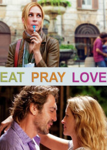 بخور عبادت کن عشق بورز – Eat Pray Love 2010
