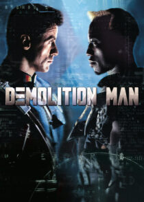 مرد خرابکار – Demolition Man 1993