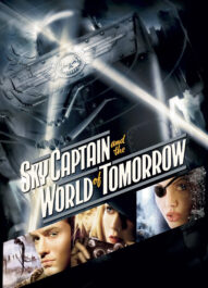 کاپیتان اسکای و دنیای فردا – Sky Captain And The World Of Tomorrow 2004