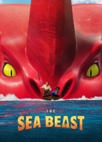 هیولای دریا – The Sea Beast 2022
