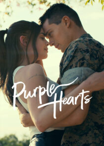 قلب ‌های ارغوانی – Purple Hearts 2022