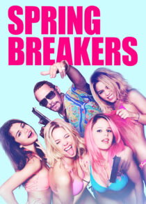 تعطیلات بهاری – Spring Breakers 2012