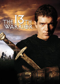 سیزدهمین سلحشور – The 13Th Warrior 1999