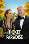 بلیطی به بهشت – Ticket To Paradise 2022