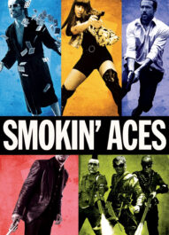 آس‌ های دودی – Smokin’ Aces 2006