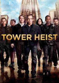 سرقت از آسمان خراش – Tower Heist 2011