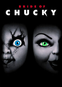 عروس چاکی – Bride Of Chucky 1998