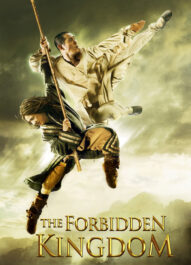 پادشاهی ممنوعه – The Forbidden Kingdom 2008