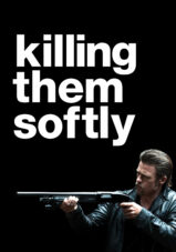 کشتار با لطافت – Killing Them Softly 2012