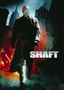 شفت – Shaft 2000