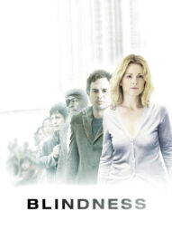 کوری – Blindness 2008