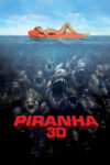 پیرانا سه‌ بعدی – Piranha 3D 2010