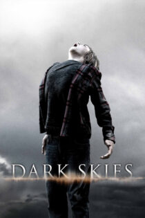 آسمان های تاریک – Dark Skies 2013