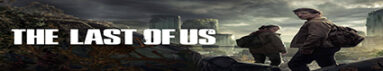 آخرین بازمانده از ما – The Last Of Us
