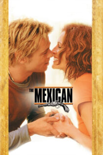 مکزیکی – The Mexican 2001
