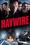 آشفتگی – Haywire 2011