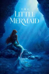 پری دریایی کوچولو – The Little Mermaid 2023