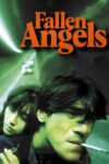 فرشتگان سقوط‌ کرده – Fallen Angels 1995