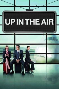 بالا در آسمان – Up In The Air 2009