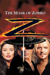 نقاب زورو – The Mask Of Zorro 1998