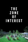 منطقه ی مورد علاقه – The Zone Of Interest 2023