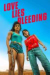 عشق دروغ خونریزی – Love Lies Bleeding 2024