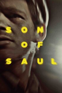 پسر شائول – Son Of Saul 2015