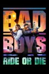 پسران بد : بران یا بمیر – Bad Boys : Ride Or Die 2024