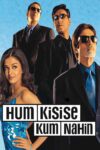 منو دست کم نگیر – Hum Kisi Se Kum Nahin 2002