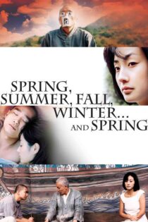 بهار ، تابستان ، پاییز ، زمستان … و بهار – Spring, Summer, Fall, Winter… And Spring 2003