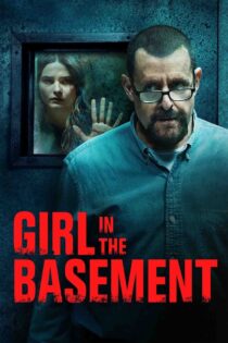 دختری در زیر زمین – Girl In The Basement 2021