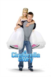 داستان یک سیندرلا – A Cinderella Story 2004