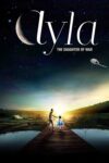 آیلا : دختر جنگ – Ayla : The Daughter Of War 2017