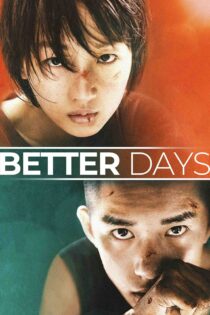 روزهای بهتر – Better Days 2019