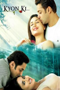 برای اینکه – Kyon Ki 2005