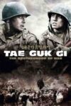 تائه گوک گی : برادران جنگ  – Tae Guk Gi : The Brotherhood Of War 2004
