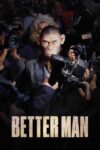 مردی بهتر – Better Man 2024