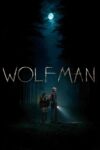 مرد گرگ نما – Wolf Man 2025 مرد گرگ نما – Wolf Man 2025