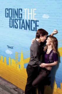 فاصله گرفتن – Going The Distance 2010