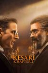 کساری قسمت دوم – Kesari Chapter 2 2025