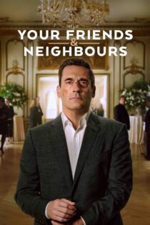 همسایه ها و دوستات – Your Friends & Neighbors