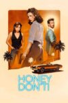 عزیزم نکن – Honey Don’t! 2025