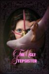 خواهر خوانده‌ ی زشت – The Ugly Stepsister 2025
